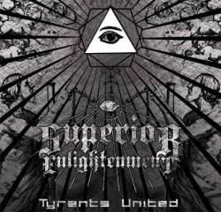 Superior Enlightenment : Tyrants United